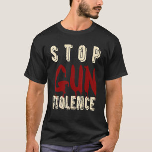 Schluss mit der Gewalt von Waffen genug, kein Schw T-Shirt