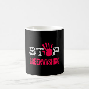 Schluss mit Greenwaschen Kaffeetasse