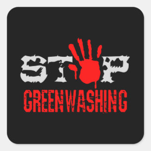 Schluss mit Greenwaschen Quadratischer Aufkleber