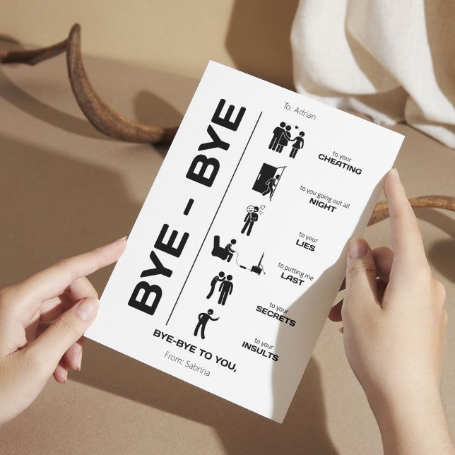Schluss-mit-Schluss-Karte Ankündigung (Use this Bye Bye Breakup card when you know it's time to call it quits.)