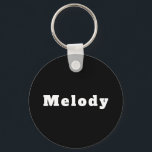 Schlüsselger mit Namen Melody Schlüsselanhänger<br><div class="desc">Schlüsselger mit Namen Melody</div>