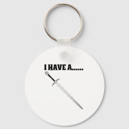 Schlüsseltür I Have a sword Schlüsselanhänger