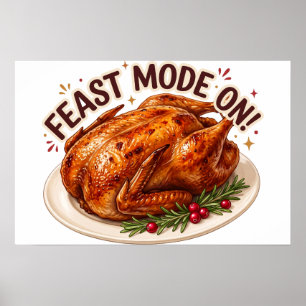 Schmaus-Modus aktiviert lustiger Thanksgiving-Trut Poster