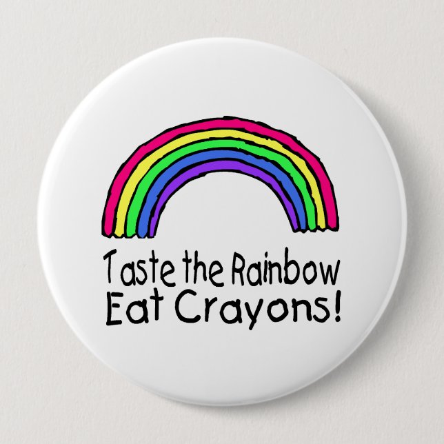 Schmecken Sie den Regenbogen essen Zeichenstifte Button (Vorderseite)