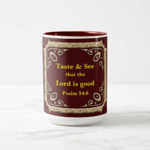 Schmecken Sie u. sehen Sie, dass der Lord gut ist. Zweifarbige Tasse