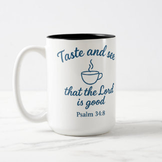 Schmeckt und seht, dass der Herr gütig ist - Tasse