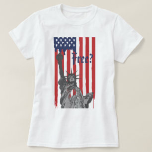 Schmelzen der amerikanischen Flaggenstatue der Fre T-Shirt
