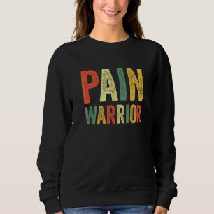 Schmerzkrieger CRPS Bewusstseinsmonat Chronische K Sweatshirt