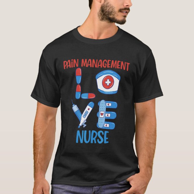 Schmerzmanagement Krankenversicherung Liebe Pflege T-Shirt (Vorderseite)