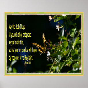 Schmetterling auf der Blume Römer 15:13 Poster