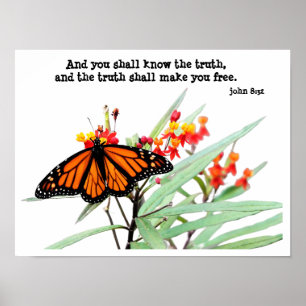 Schmetterling auf Milchweed, mit Verse (John 8:32) Poster