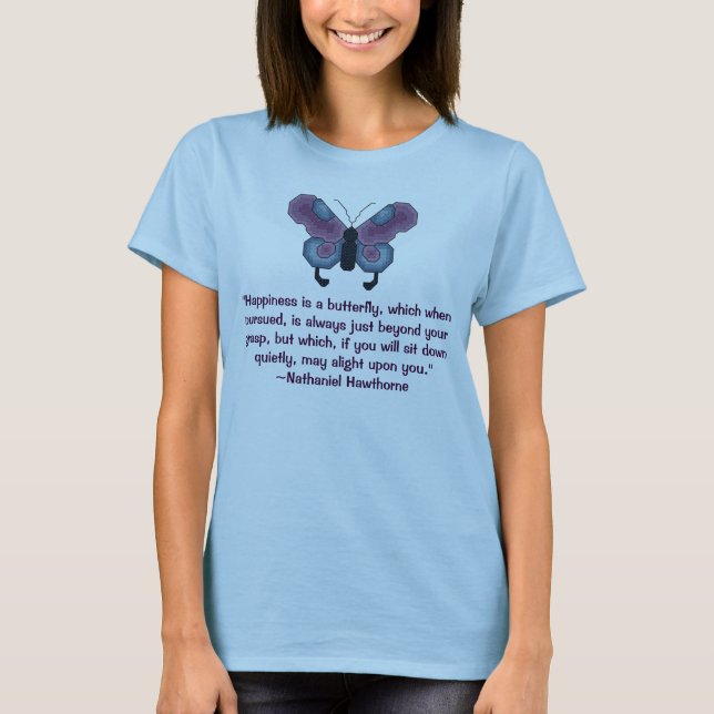 Schmetterling, "Glück ist ein Schmetterling, der T-Shirt (Vorderseite)