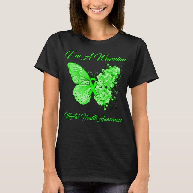 Schmetterling Ich bin ein Krieger für psychische G T-Shirt (Vorderseite)