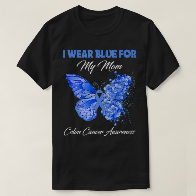Schmetterling Ich trage Blau für meine Mama Colon  T-Shirt (Design vorne)