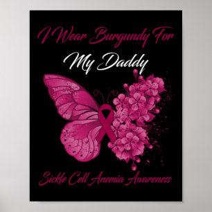 Schmetterling Ich trage Burgund für meine Daddy-Si Poster