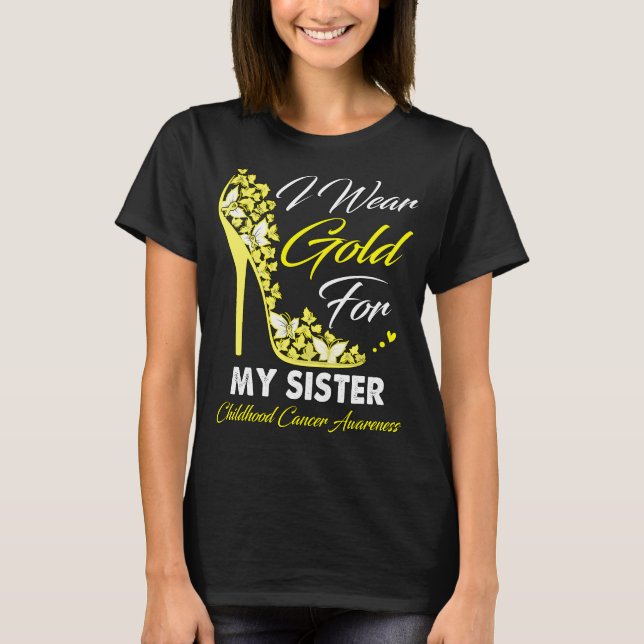 Schmetterling Ich trage Gold für meine Schwester K T-Shirt (Vorderseite)