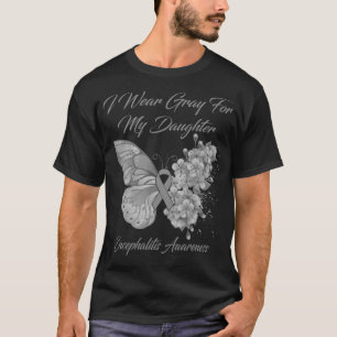 Schmetterling Ich trage Grau für meine Tochter Enz T-Shirt