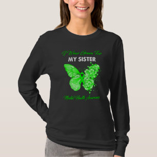 Schmetterling Ich trage Grün für meine Schwester p T-Shirt