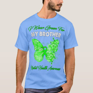 Schmetterling Ich trage Grün für meinen Bruder psy T-Shirt
