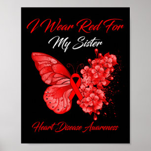 Schmetterling Ich trage Rot für die Herzkrankheit Poster