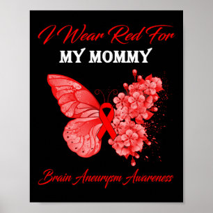 Schmetterling Ich trage Rot für mein Mama-Gehirn A Poster