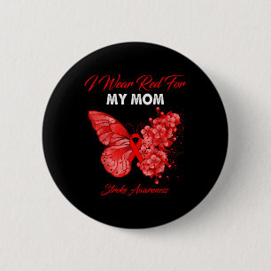 Schmetterling ich trage Rot für meine Mama Stroke  Button