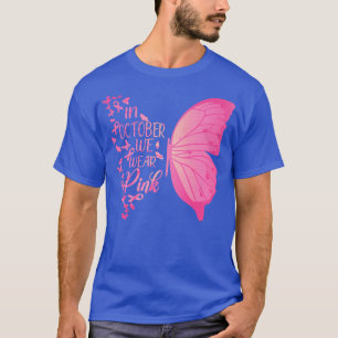 Schmetterling im Oktober tragen wir rosa Brustkreb T-Shirt