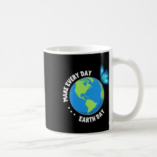 Schmetterling Lover macht jeden Tag Erde Tag Rett Kaffeetasse