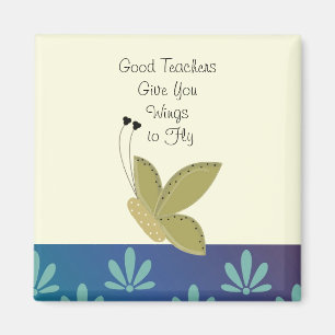 Schmetterling mit dem Lehrer-Sprichwort Magnet
