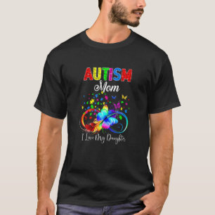 Schmetterling Mutter Autismus Ich Liebe Meine Toch T-Shirt