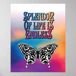 Schmetterling Prächtiges Leben ist endloses Design Poster
