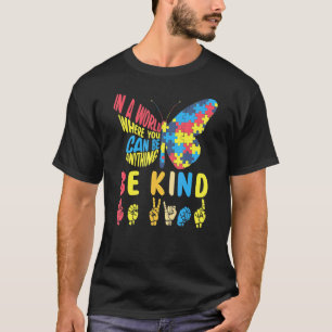 Schmetterling Puzzle Sei Nett Gebärdensprache Hand T-Shirt