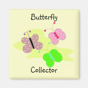 Schmetterling Sammler Magnet