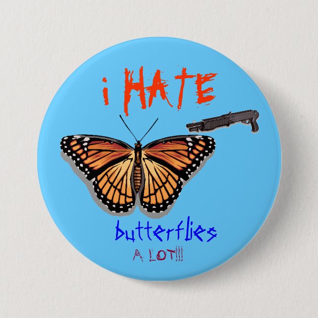 Schmetterling, Schrotflinte, HASSE ich, Button (Vorderseite)