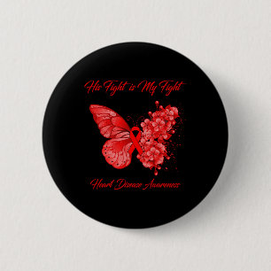 Schmetterling Sein Kampf ist mein Kampf Herzkrankh Button