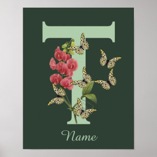 Schmetterlinge Blumen Monogramm Anfangs T Personal Poster