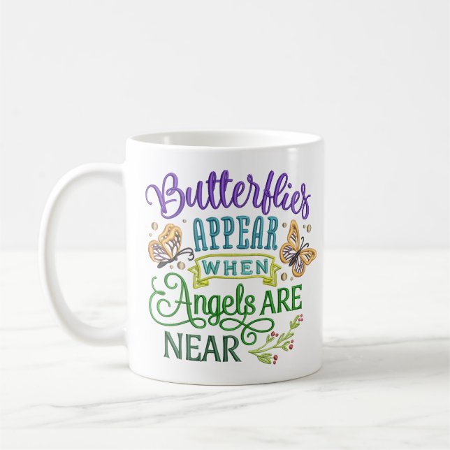 Schmetterlinge erscheinen Angel Inspiration Zitat Kaffeetasse (Links)
