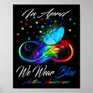 Schmetterlingsband Im April tragen wir Blau Autism Poster