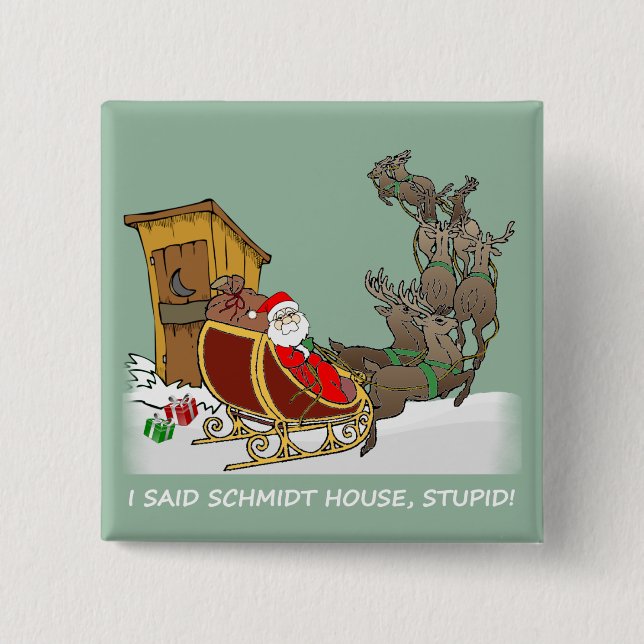 Schmidt-Haus-lustiger Weihnachtsknopf Button (Vorderseite)