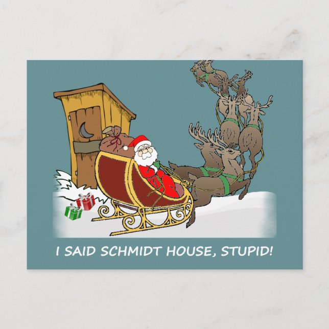 Schmidt House Funny Christmas Postcard Feiertagspostkarte (Vorderseite)