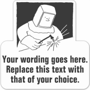 Schmied oder Welder-Werbung Aufkleber