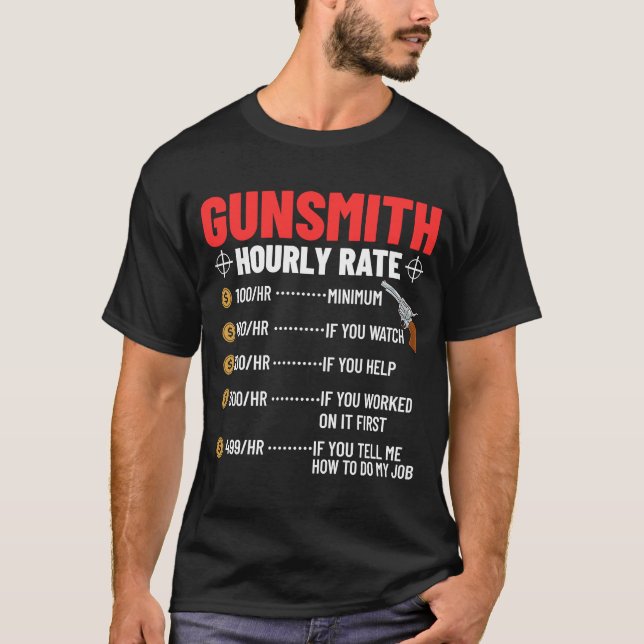 Schmiedewaffe Gunsmith Guns Maker Quotes 3 T-Shirt (Vorderseite)