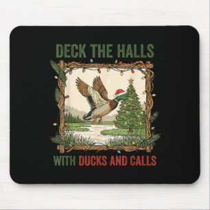 Schmücken Sie die Hallen mit Enten und Rufen Weihn Mousepad