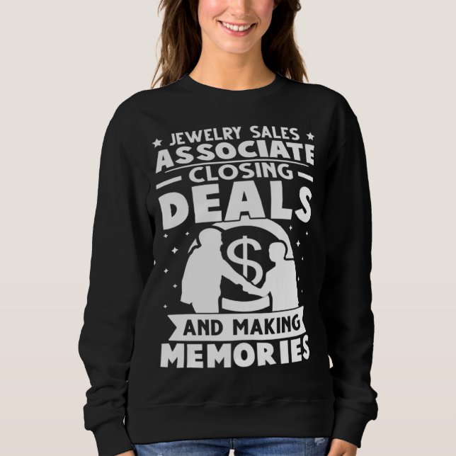 Schmuckverkaufsmitarbeiter Abschluss von Geschäfte Sweatshirt (Vorderseite)