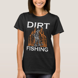 Schmutzfänger Metalldetektor Schatzsucher T-Shirt