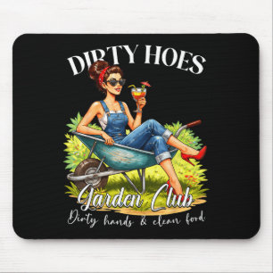 Schmutzige Hacken Gartenclub Pflanzenliebhaber Gär Mousepad
