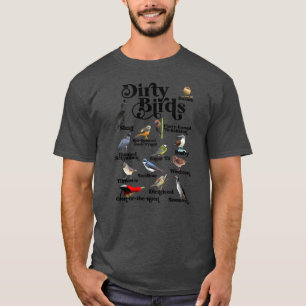 Schmutzige Vögel unflätige Sprache Familie T-Shirt