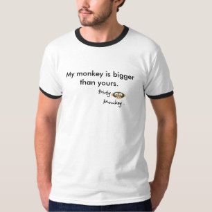 Schmutziger Affe, mein Affe ist größer als Ihre T-Shirt