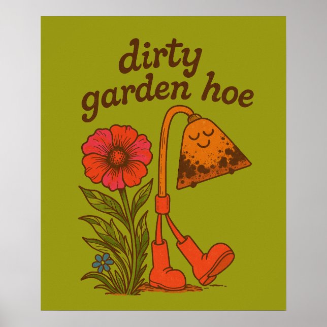 Schmutziger Gartenwitz Poster (Vorne)