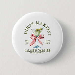 Schmutziger Junggesellinnenabschied Martini Tail C Button
